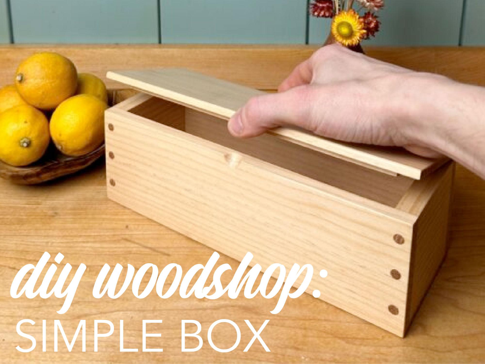 Woodshop Box